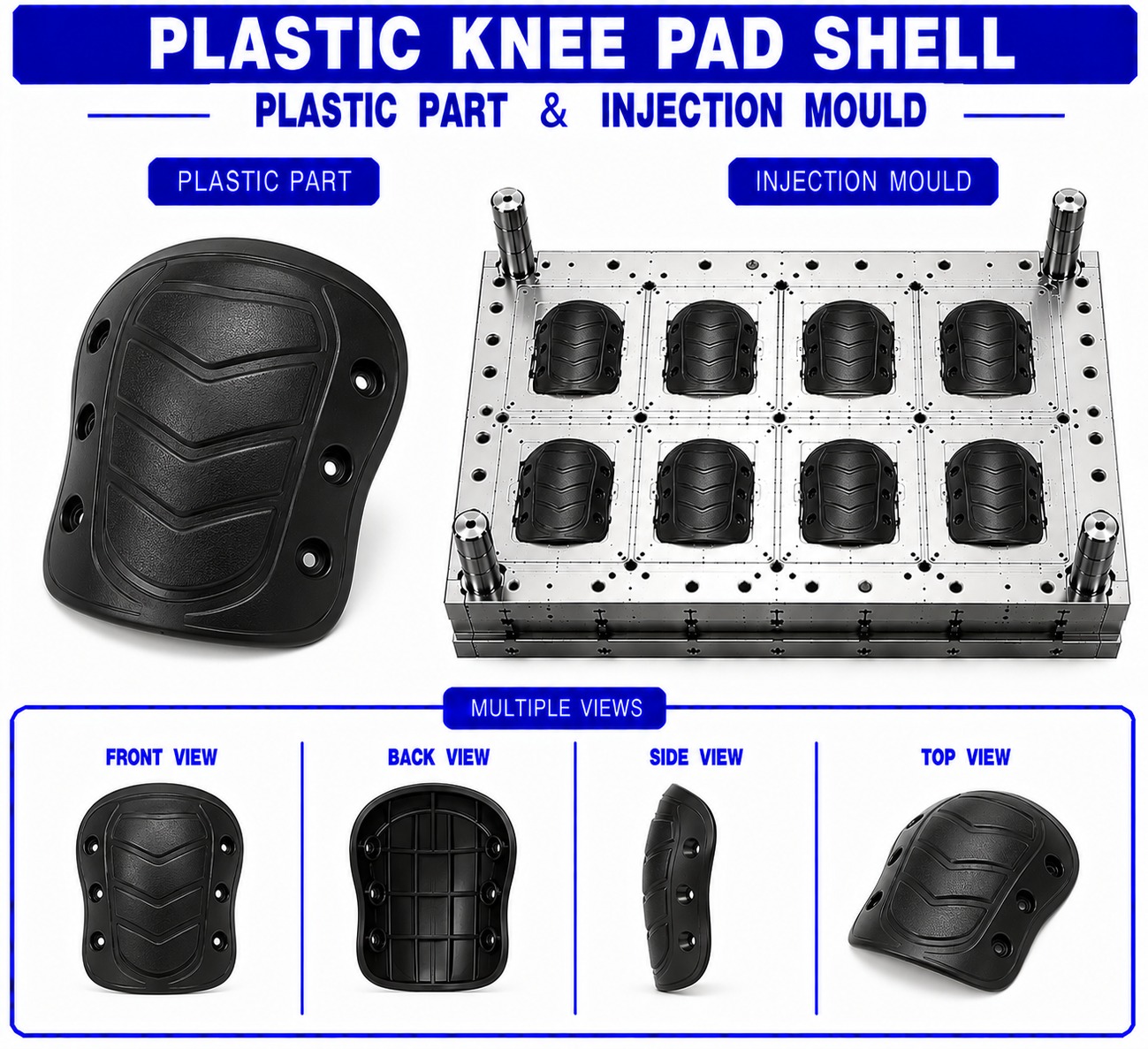 Plastic Knee Pad Shell Mould and Moulding Service